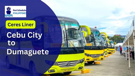 Ceres Liner Cebu to Dumaguete: Schedule, Tickets, .